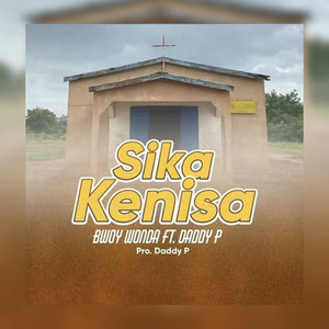 Sika Kenisa