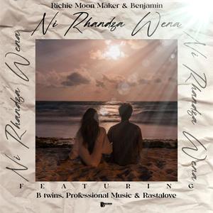 Richie moon maker & Benjamin-Ni rhandza wena (feat. Professional music, Rasta love & B Twin)