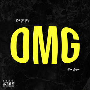 OMG (prod. Bryan) [Explicit]