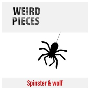 Weird Pieces