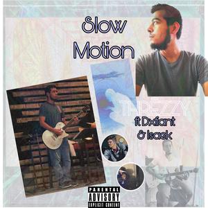 Slow Motion (feat. Dxfiant & isaek) (Explicit)