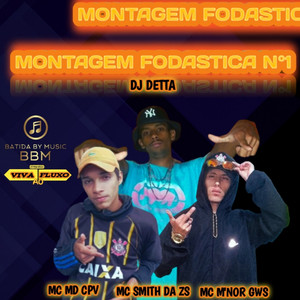 Montagem Fodastica n°1 (Explicit)