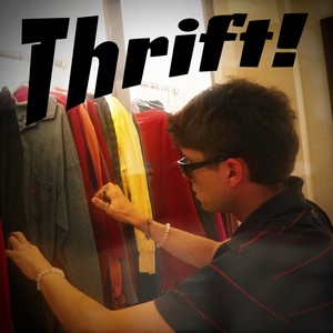 Thrift! (Explicit)