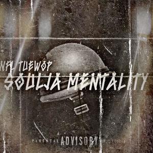 Soulja Mentality (Explicit)