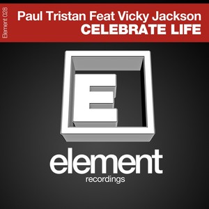 Celebrate Life (Original Mix)