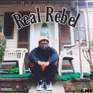 Real Rebel (Explicit)