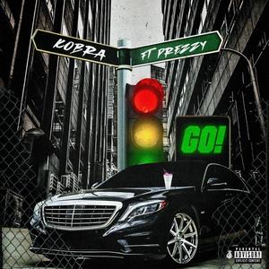 GO! (feat. Prezzy) [Explicit]