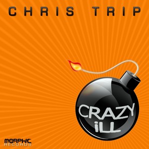 Crazy iLL (Original Mix)