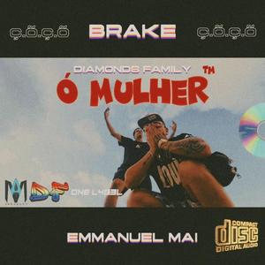 Ó MULHER (feat. Emmanuel Mai)