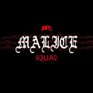 ANTI MALICE SQUAD (feat. RTZD)