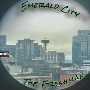 Emerald City (Explicit)