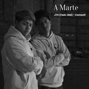 A MARTE (feat. IAM)