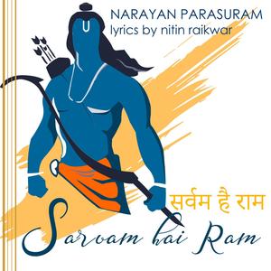 Sarvam Hai Ram