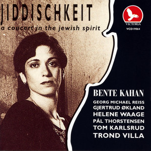 Jiddishkait - A Concert in the Jewish Spirit