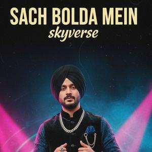 Sach Bolda Mein (Explicit)