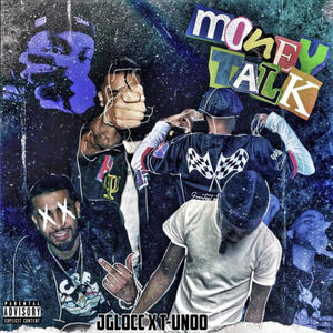 Money Talk (feat. T-Unoo) [Explicit]