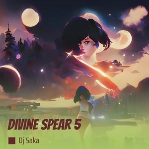 Divine Spear 5