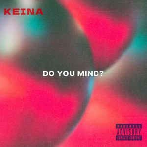 Do You Mind (Explicit)