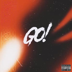 GO! (Explicit)