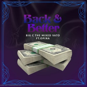 Back And Better (feat. Opina) (Explicit)