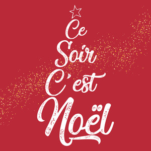 Ce soir, c'est Noël