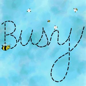 Busy Bee