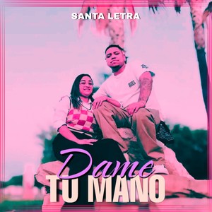 Dame Tu Mano