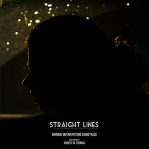 Straight Lines (Original Motion Picture Soundtrack)