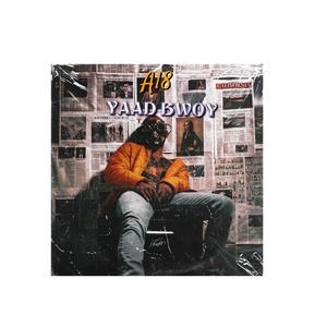 YAAD BWOY (Explicit)