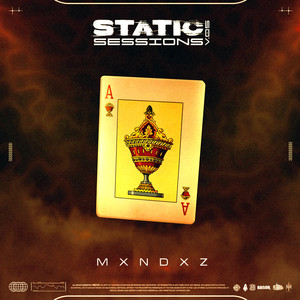 STATIC SESSION REMIX - MXNDXZ