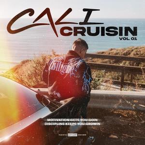 CALI CRUISIN (Explicit)