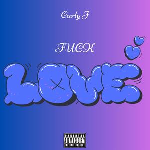**** Love (Explicit)