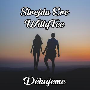 Děkujeme (feat. WillyTee)