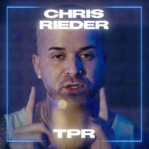 Chris Rieder x RenzoTheEngineer - TPR