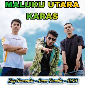 Maluku Utara Karas (Explicit)
