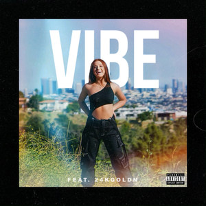 Vibe (Explicit)