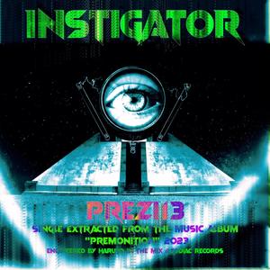 INSTIGATOR (Explicit)