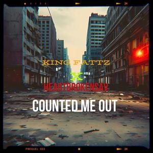 Counted me out (feat. HeartbrokenSav)