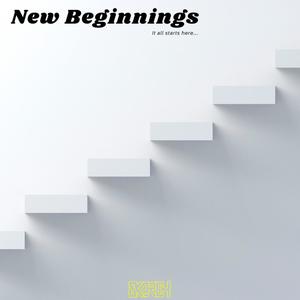 New Beginnings