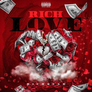 Rich Love (Explicit)