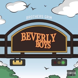 Beverly Boys (Explicit)