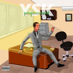 Y.S.K. Professional (Explicit)