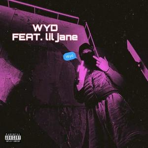 WYD (Explicit)