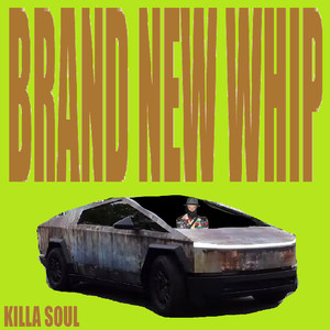 Brand New Whip (Explicit)