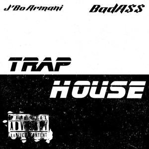 Trap House (Explicit)