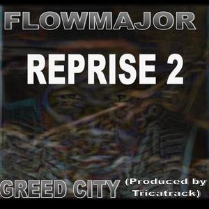 Greed City Reprise 2