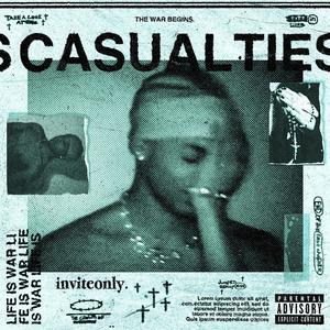 CASUALTIES (Explicit)