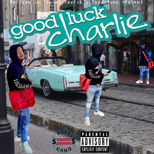 Good Luck Charlie (Explicit)