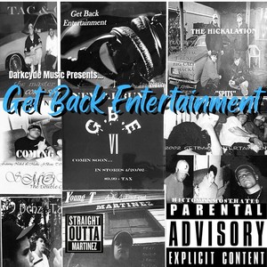 Get Back Entertainment (Explicit)