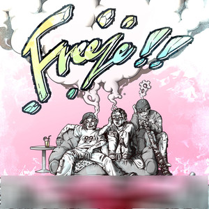 FREEZE!! (feat. PAXXWORD) [Explicit]